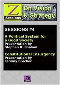 Z SESSIONS ON VISION & STRATEGY 4: Participatory Politics & Constitutional Insurgency